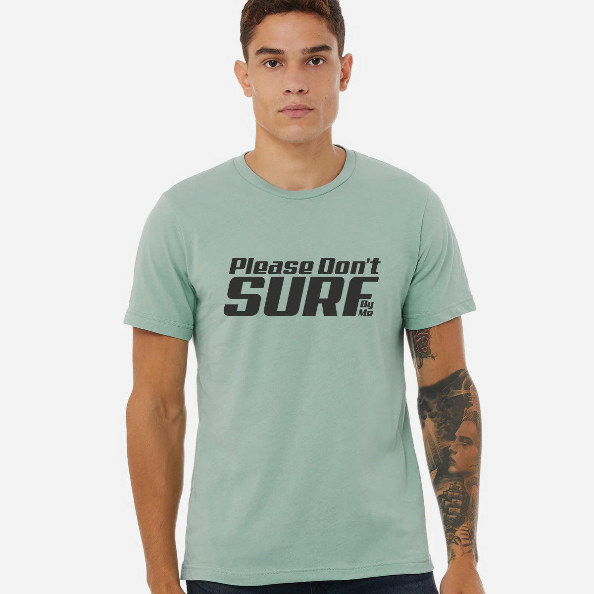 Please Don't Surf By Me Tee  - Two Color Options