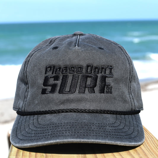 Please Don't Surf By Me Hat